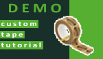 Custom tape tutorial